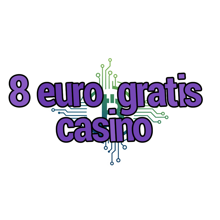 8 euro gratis casino